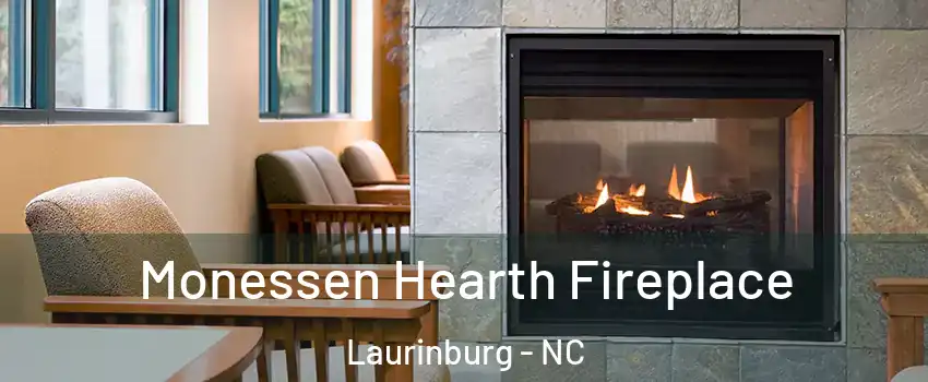 Monessen Hearth Fireplace Laurinburg - NC